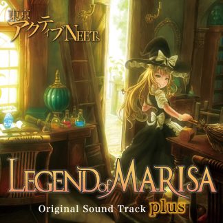 LEGEND OF MARISA Original Sound Track plus (Tokyo Active NEET's)